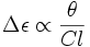 \Delta\epsilon\propto \frac{\theta}{Cl} 